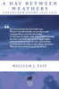 A Day Between Weathers: Collected Poems 1938-1978