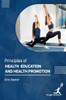 Principles Of Health Education and Health Promotion