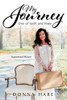 My Journey: One of Faith and Hope