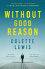 Without Good Reason