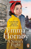 A Sister's Fight: A Gripping and Page-Turning Historical Fiction Book from the Bestselling Author