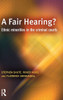 A Fair Hearing?