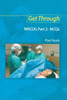 Get Through MRCOG Part 2: MCQs