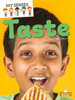 Taste (My Senses)