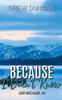 Because I Didn't Know: Special Edition Cover