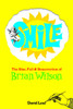 Smile: The Rise, Fall and Resurrection of Brian Wilson