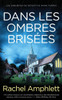 Dans les ombres brisÃ©es