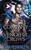 The Company of Vengeful Crows: Season of the Crow