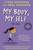 My Body, My Self for Girls, Revised 2nd Edition (What's Happening to My Body?)