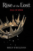 Rise of the Lost: Fall of Kings