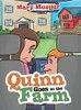Quinn Goes to the Farm