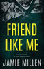 Friend Like Me