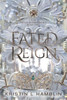 Fated Reign
