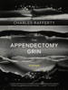 The Appendectomy Grin