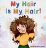 My Hair is My Hair!