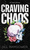 Craving Chaos