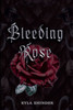 Bleeding Rose