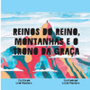 Reinos Do Reino, Montanhas E O Trono Da Graça