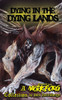 Dying in the Dying Lands