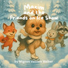 Maxim and the Friends On Ice Show Large Print
