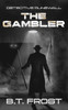 Detective Runewall: The Gambler