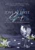 Love at First Sip: An Anthology of Recipes and Romance