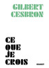 Ce que je crois