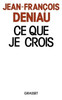 Ce que je crois