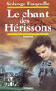 Le chant du hérisson