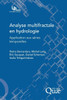 Analyse multifractale en hydrologie: Application aux séries temporelles