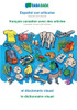 EspaÃ±ol con articulos - franÃ§ais canadien avec des articles, el diccionario visual: BABADADA Spanish with articles - Canadian French with articles, vi