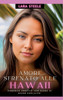 Amore Sfrenato alle Hawaii: Romanzo Erotico con Scene di Sesso Esplicito