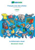 FranÃ§ais avec des articles - catalÃ , le dictionnaire visuel: BABADADA French with articles - Catalan, visual dictionary
