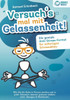 Versuch´s mal mit Gelassenheit: Die geniale Anti-Stress-Formel für sofortigen Stressabbau! Wie Sie die Ruhe in Person werden und in jeder Situation ab