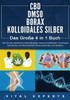CBD DMSO BORAX KOLLOIDALES SILBER - Das Große 4 in 1 Buch: Wie Sie die natürlichen Heilmittel gegen diverse Krankheiten, chronische Schmerzen und Besc