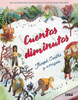 Cuentos Diminutos... / Tiny Stories...: Para Inspirar E Inquietar / To Inspire and Unsettle