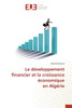 Le dÃ©veloppement financier et la croissance Ã©conomique en AlgÃ©rie