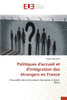 Politiques d'accueil et d'intégration des étrangers en France
