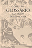 O Obscuro Glossário Ilustrado De Relojoaria