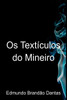 Os Text culos Do Mineiro