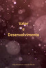 Valor E Desenvolvimento