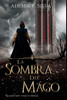La Sombra Del Mago