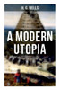 A Modern Utopia