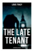 The Late Tenant (Supernatural Mystery)