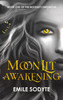 Moonlit Awakening