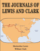 The Journals of Lewis and Clark