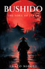 Bushido: The Soul of Japan
