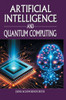 Artificial Intelligence and Quantum Computing