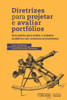 Diretrizes para projetar e avaliar portfolios