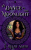 A Dance in the Moonlight